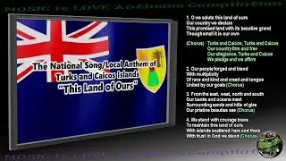 Turks and Caicos National Song/Local Anthem 