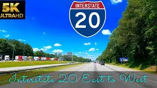 Interstate I-20 East to West (Southern US) - 5K Relaxing Drive