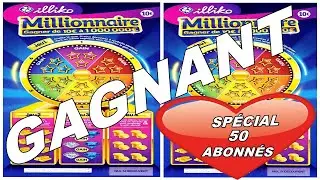 GRATTAGE FDJ🌻 SPÉCIAL 50 ABONNÉS❤️  MILLIONNAIRE GAGNANT💰🎁💵👏