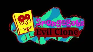 Last Day - SpongeBob's Evil Clone