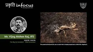 प्रकृति Infocus | Vijay Mohan Raj, IFS | keynote speaker