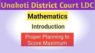 Unakoti District Court LDC | Mathematics | Introduction