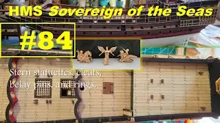Stage #84 - HMS Sovereign of the Seas