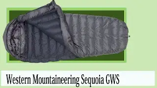Western Mountaineering Sequoia GWS Sleeping Bag