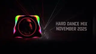 HARD DANCE MIX NOVEMBER 2025 (RAWSTYLE, OG RAW, HARDCORE)