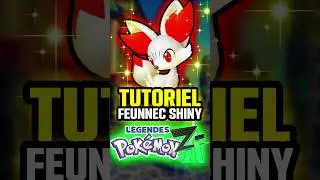 TUTORIEL POK&Eacute;MON SHINY FEUNNEC FACILEMENT SUR L&Eacute;GENDES POK&Eacute;MON : Z-A ! 🌟
