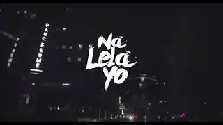 Na Lela Yo By Jackpot BT