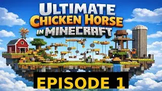 Making Ultimate Chicken Horse in Minecraft: the fundementals
