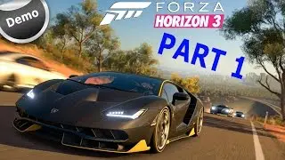 Forza Horizon 3 Demo (PART 1) 