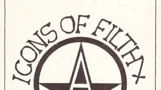 Icons Of Filth - Dividing line (1983)