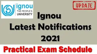 Ignou Practical Exam Schedule 2021 Released | Ignou Bca practical exam date 2021 Released |