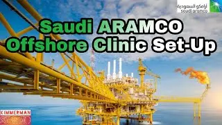 Saudi ARAMCO - JHAH Offshore Clinic Set Up - Remote Area Clinic | #saudiarabia #aramco #johnshopkins