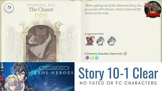 Exos Heroes: Story 10-1 All Legendaries No FC's