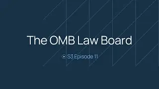 The OMB Law Board: S3 Ep 11 | Leverage or Liability? How Caveats Drive Settlements, Delays & Dollars