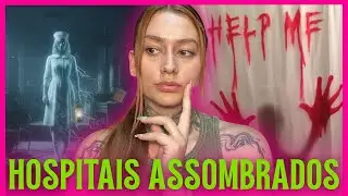 RELATOS BIZARROS EM HOSPITAIS!!