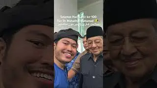 Selamat Ulangtahun Kelahiran ke#100#tunm!🫡🇲🇾 #tundrmahathir#perdanamenteri#malaysia#2025#negaraku