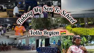 VLOG; Come Along With Me As I Send My All Grown Son To School. 🇬🇭 