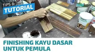 Finishing Kayu Untuk Pemula - Metode, Jenis & Teknik Finishing Kayu