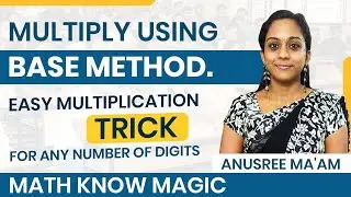 How to Multiply any numbers Using Base Method| Easy Multiplication Trick|Math know Magic| ICD Kollam