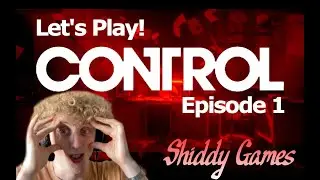 Let's Play CONTROL Game! Ep. 1 - THE OLDEST HOUSE