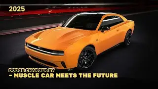 2025 Dodge Charger EV &ndash; Muscle Car Meets the Future