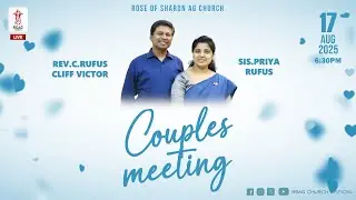 Couples Meeting - August 2025 | #Couples Meeting | #rufuscliffvictor | #priyarufus