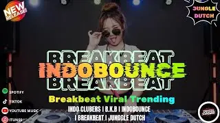 JUNGLE DUTCH POWER 2026 &mdash; BREAKBEAT &times; INDOBOUNCE DJ CAMPURAN 🔥