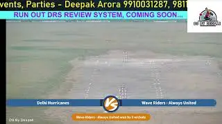 DS By Deepak Friendly Matches Delhi Hurricanes  vs Wave Riders - Always United