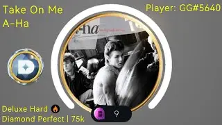 [Beatstar Deluxe] Take On Me - A-Ha / Diamond Perfect | 75,000