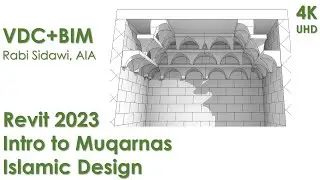 Revit 2023 Intro to Muqarnas Islamic Design