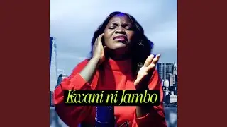 Kwani ni Jambo