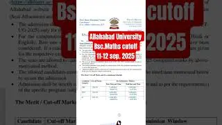 AU BSc Maths 2025 cutoff update|. Allahabad university bsc maths cutoff 2025