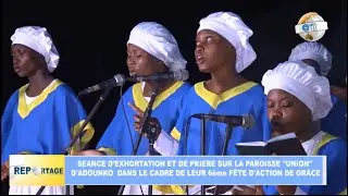 REPORTAGE EVANGELISATION PAPA HERVE DOSSOU YOVO
