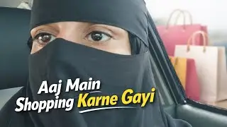 Aaj main shopping Karne gayi