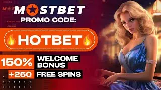 MOSTBET PROMO CODE Pakistan: 🔥 HOTBET 🔥 &ndash; Generous Bonus 150% + 250 FS - mostbet registration