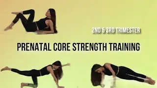 Prenatal Core Training | Second and Third Trimester | Heaven Liu