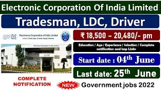 ECIL-Tradsman/Driver/Lower Division Clerk jobs #governmentjobs #engineering #10passjobs #freshersjob