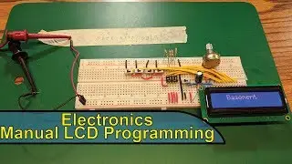 Electronics -  Manual LCD Programming