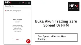 Cara Buat Akun Zero Spread Di HFM Broker