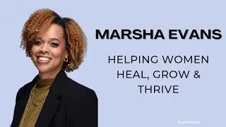 Marsha Evans | Holistic Mental Health Speaker Helping Women Rise & Reconnect