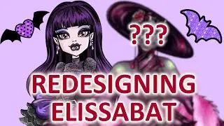 Redesigning Elissabat!