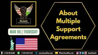 Mar 06, Thursday - About Multiple Support Agreements