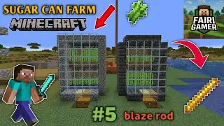I BUILD A SUGAR CANE FARM AND COLLECT BLAZE ROD IN MY SURVIVAL WORLD #5