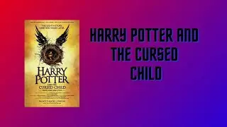 Harry Potter And The Cursed Child Full AUDIO BOOK
