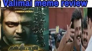 Valimai movie meme review | m.s Lee