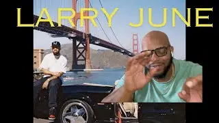 Larry June - You Can Get Rich | PapaBear Reaction