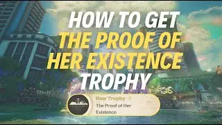 HOW TO GET &ldquo;THE PROOF OF HER EXISTENCE