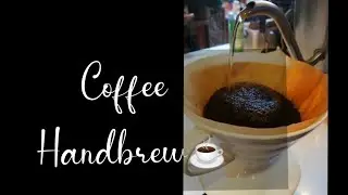 Coffee Handbrew☕ #PourOver