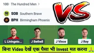 🛑Live: SOB vs BPH Dream11 Team, SOB vs BPH The Hundred Men Today Match Prediction, sob vs bph match