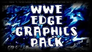 WWE Edge Graphics Pack